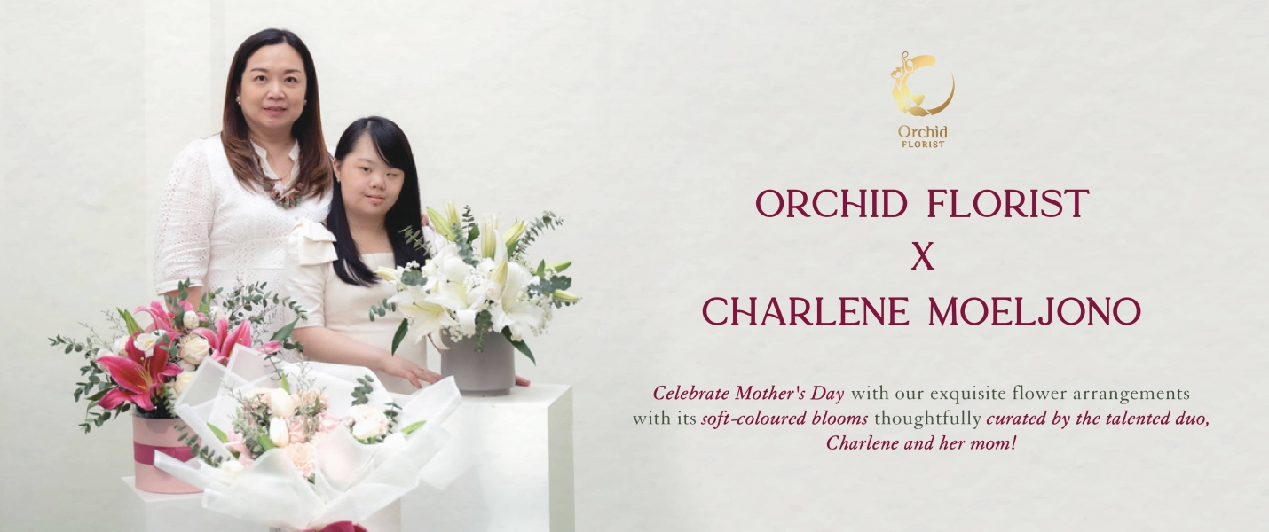 Mother's Day Orchid x Charlene Moeljono